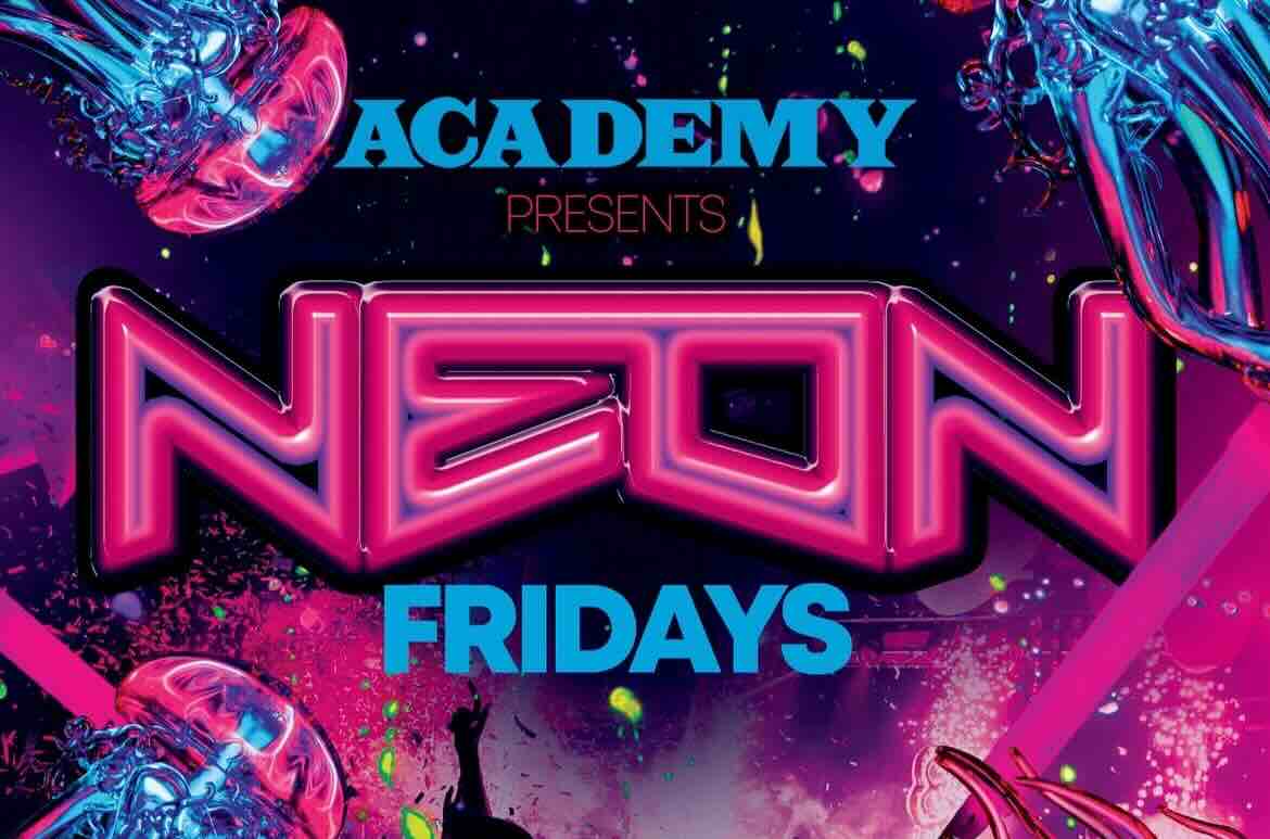 Neon - General Admission - 11th Oct